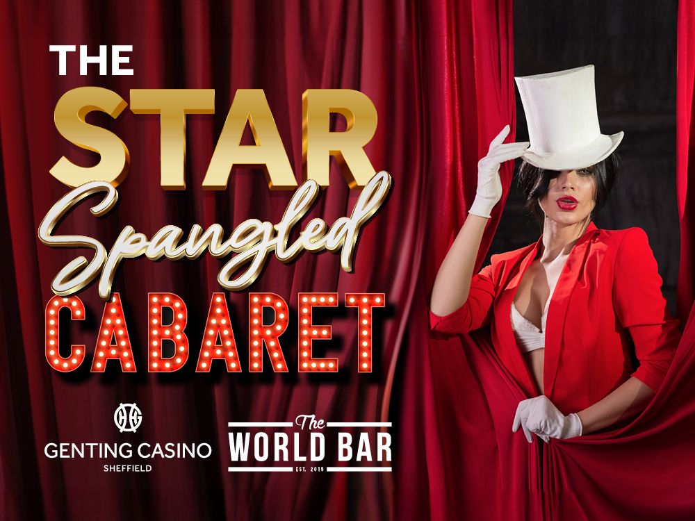 The Star-spangled Cabaret Vii poster at Genting Casino Sheffield